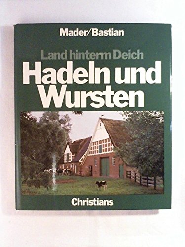 Land hinterm Deich. Hadeln und Wursten Travel