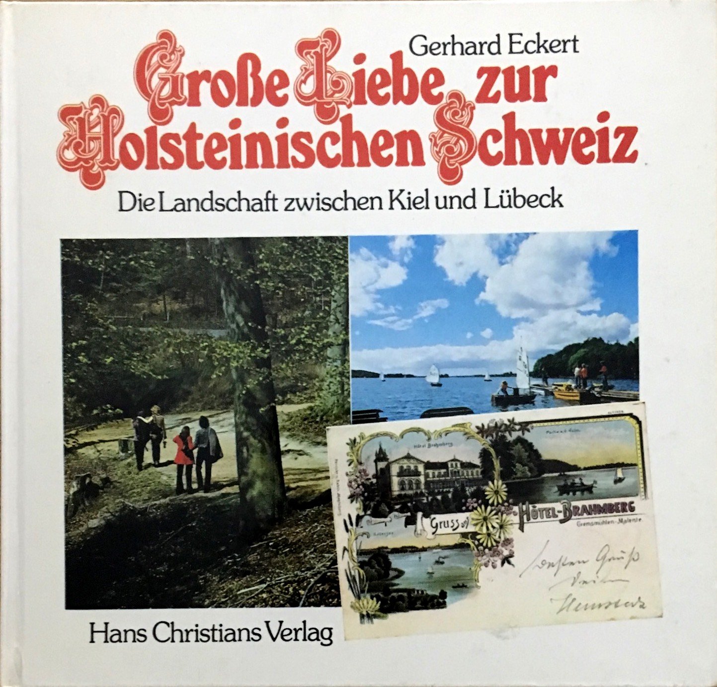 Große Liebe zur Holsteinischen Schweiz. Seen, Hügel, Wälder zwischen Kiel und Lübeck Travel