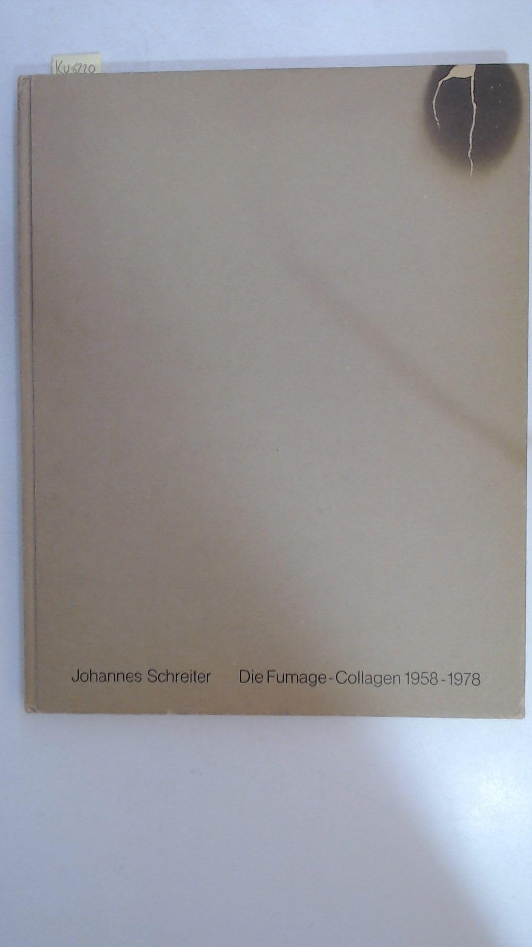 Die Fumage- Collagen 1958 - 1978 Books