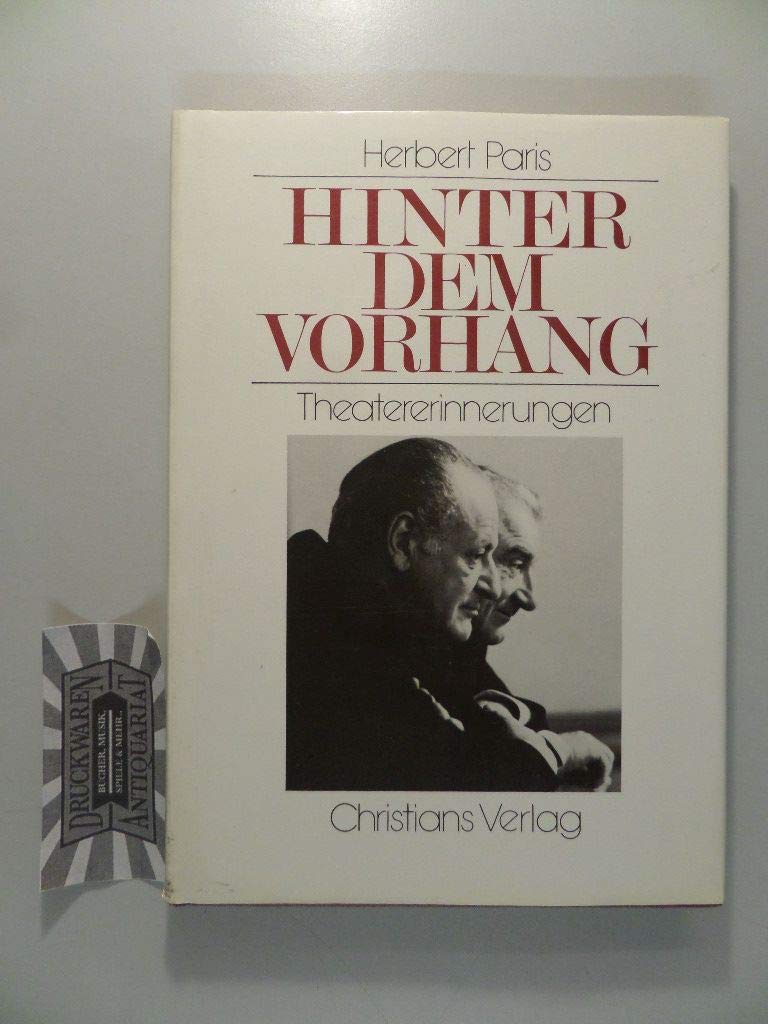 Hinter dem Vorhang. Ein Halbes Jahrhundert Theater- und Lebenserinnerungen Books