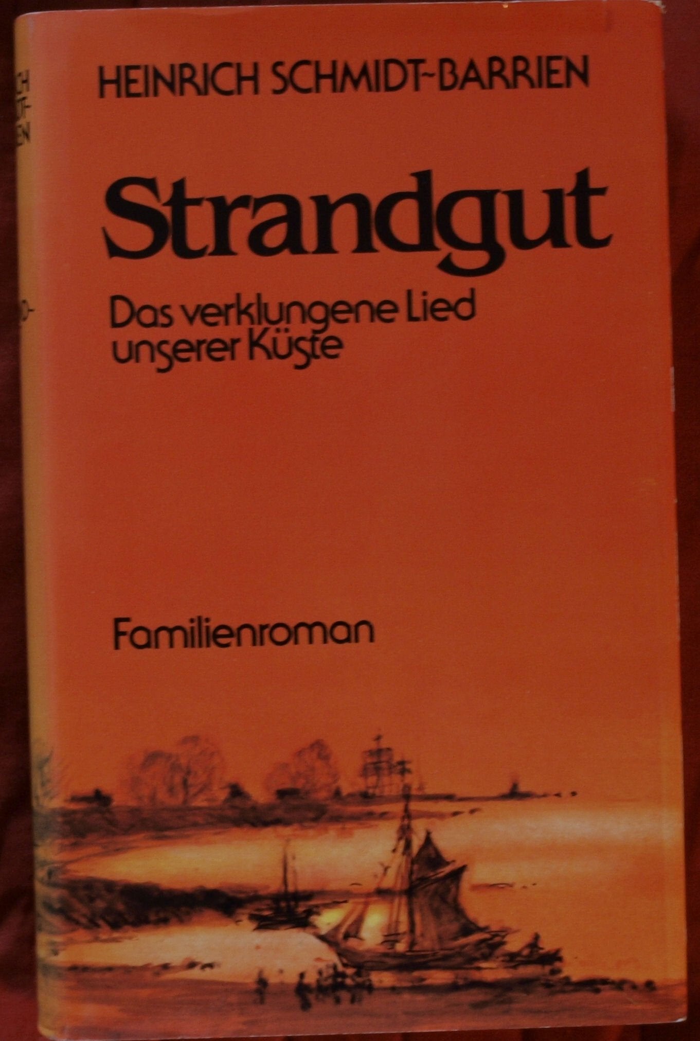Strandgut. Das verklungene Lied unserer Küste Books