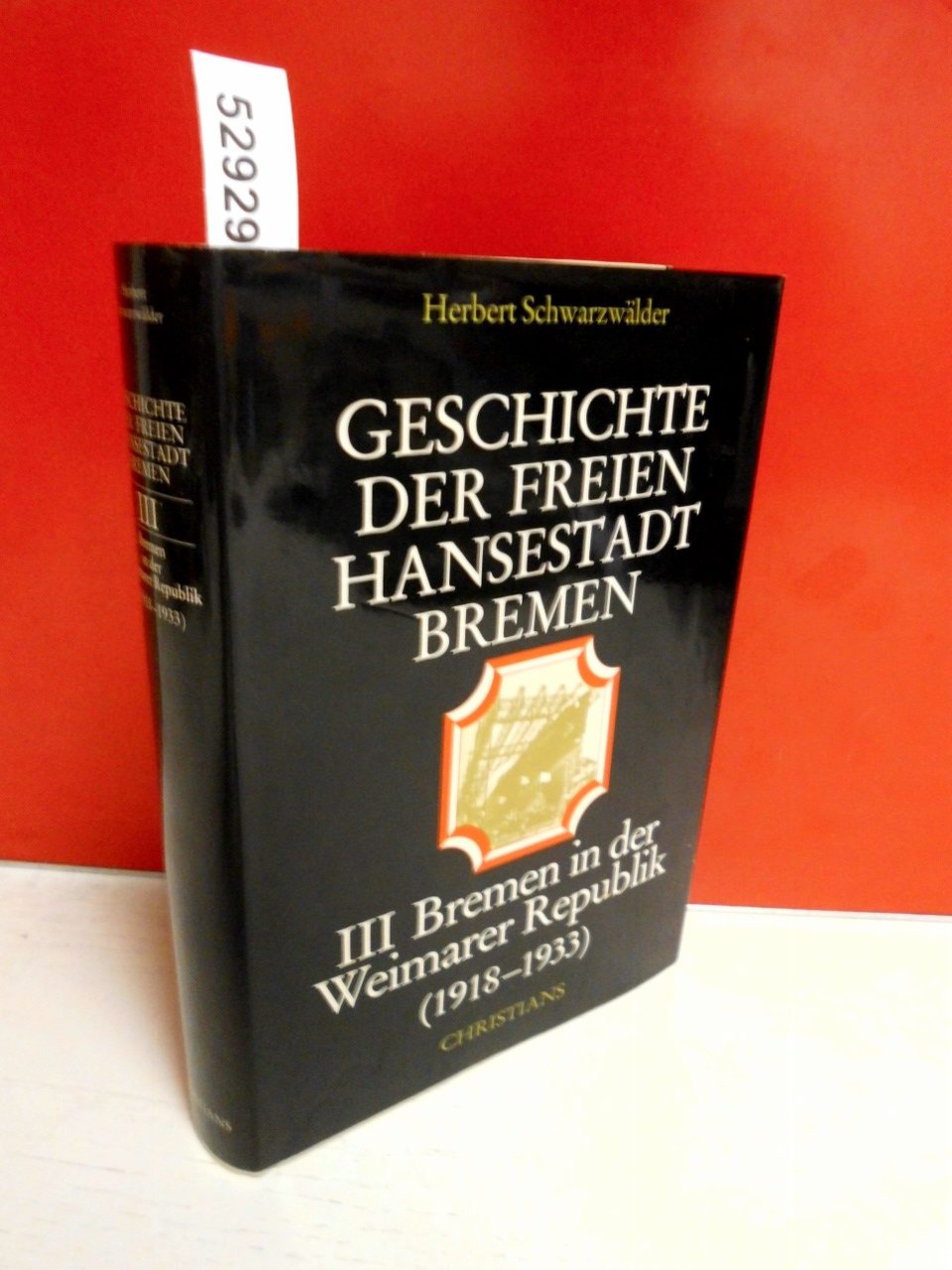 Geschichte der freien Hansestadt Bremen III Bremen in der Weimarer Republik (1918 - 1933) German history