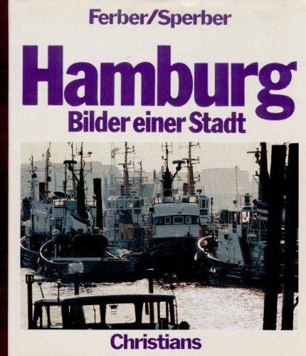 Hamburg. Bilder einer Stadt Travel