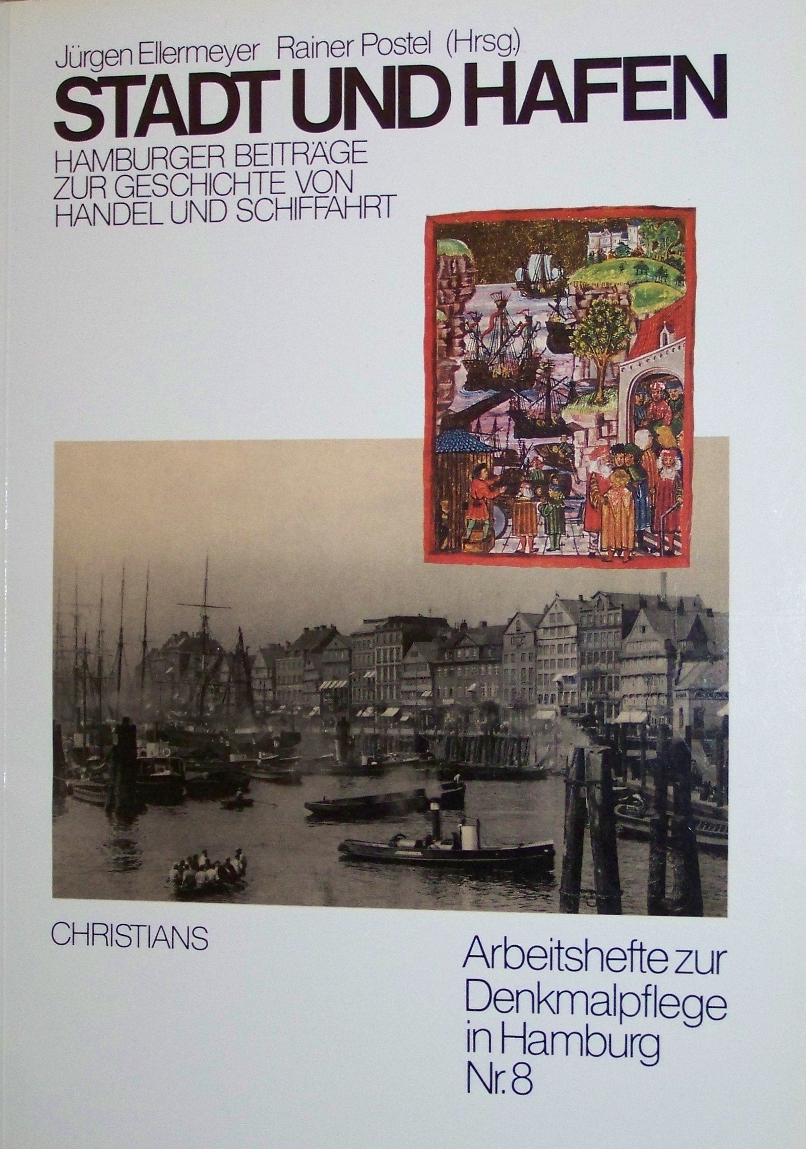 Stadt und Hafen. Hamburger Beiträge zur Geschichte von Handel und Schiffahrt Business, Finance & Career
