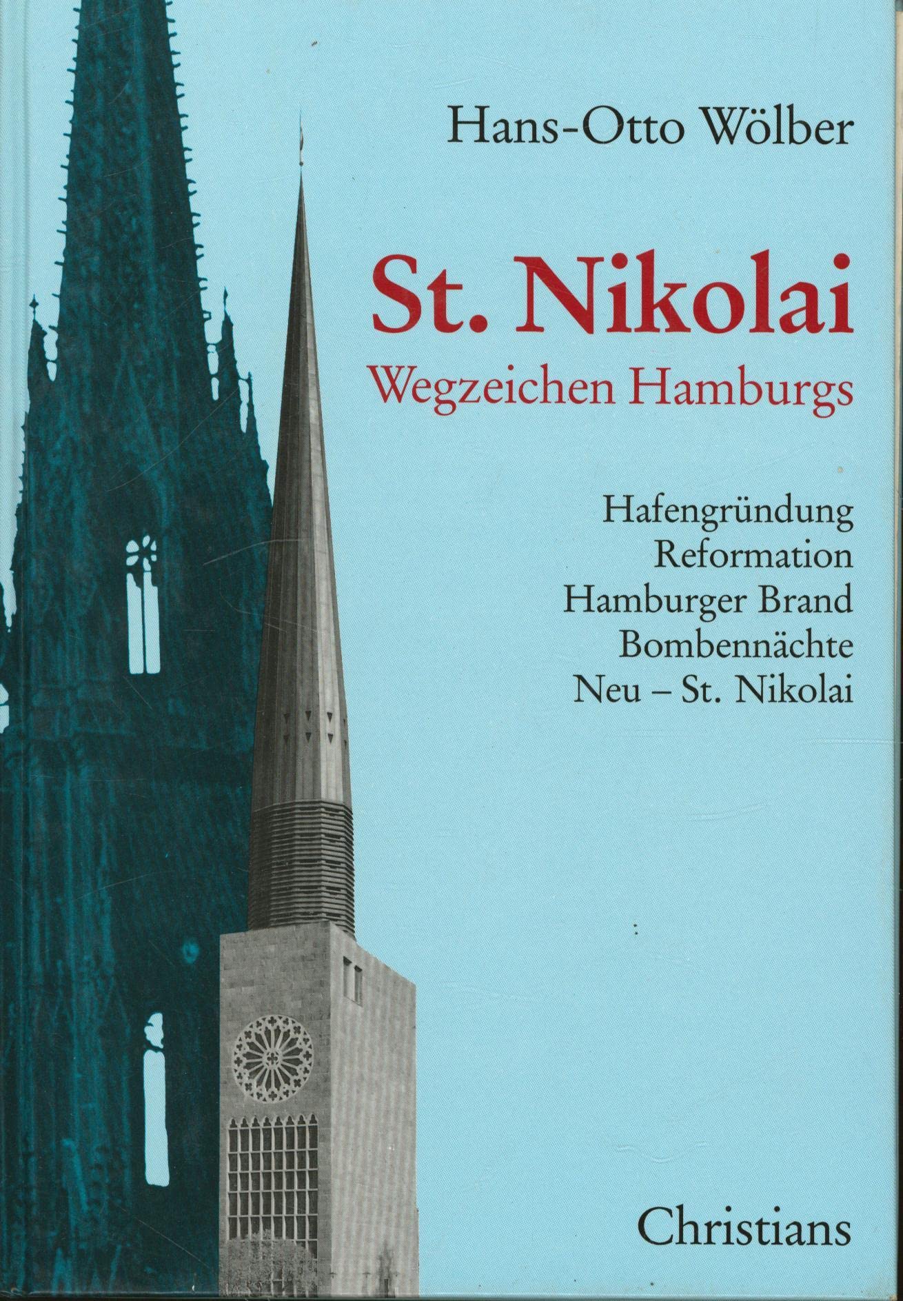 St. Nikolai. Wegzeichen Hamburgs Books