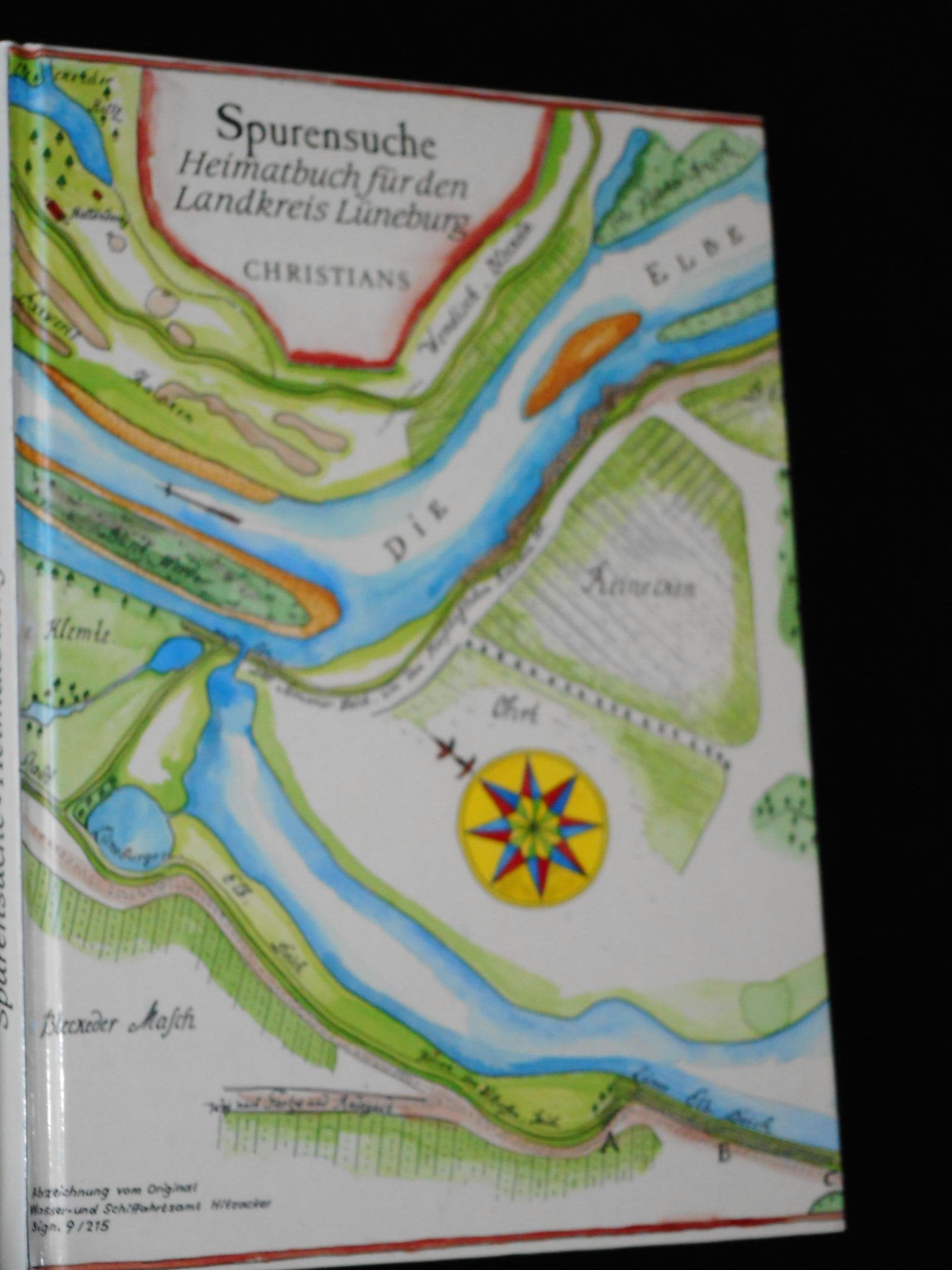 Spurensuche. Heimatbuch für den Landkreis Lüneburg Travel