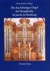 Die Arp-Schnitger-Orgel der Hauptkirche Sankt Jacobi in Hamburg Sheet Music