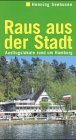 Raus aus der Stadt Books