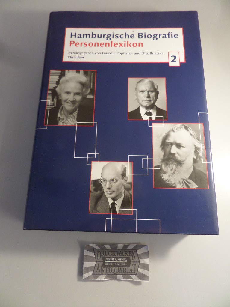 Hamburgische Biografie 2. Personenlexikon Politics & Society