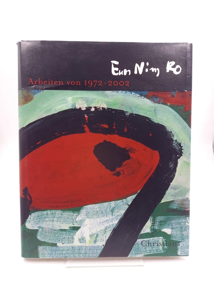 Arbeiten von 1972 bis 2002: Text dtsch.-engl.-korean. Film, Art & Culture