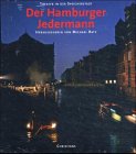 Theater in der Speicherstadt. Der Hamburger Jedermann. Die ersten Jahre: 1994-2004 Film, Art & Culture