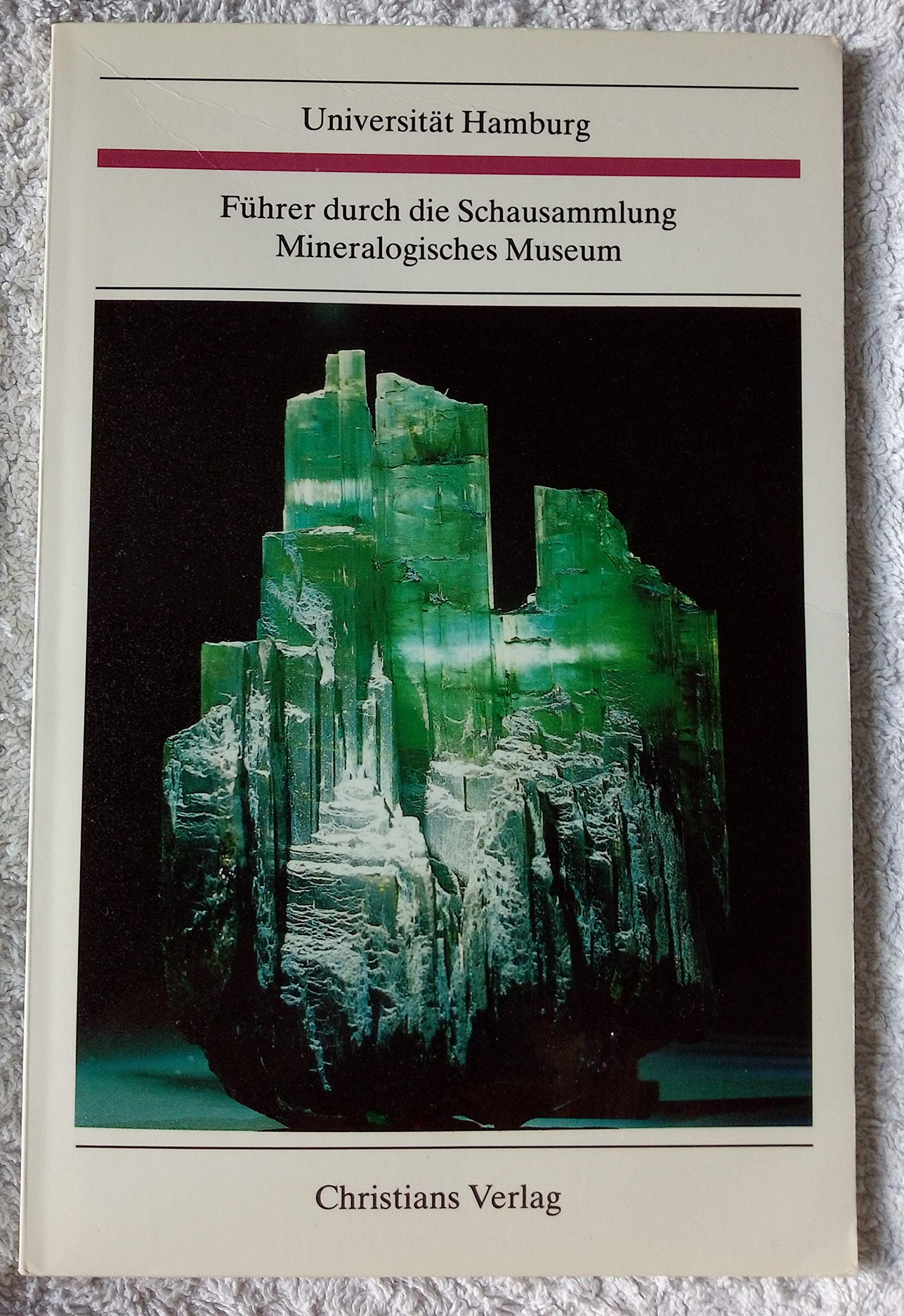 Führer durch die Schausammlung Mineralogisch-Petrographisches Institut und Museum Film, Art & Culture