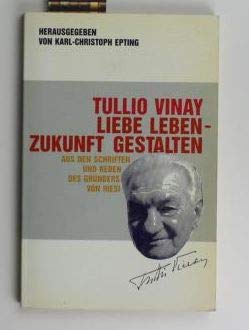 Liebe leben - Zukunft gestalten. Aus den Schriften und Reden des Gründers von Riesi Politics & History