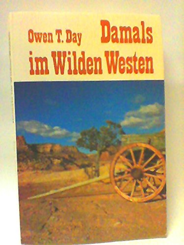 Damals im Wilden Westen. Ein mutiger Pfarrer setzt sich durch Books