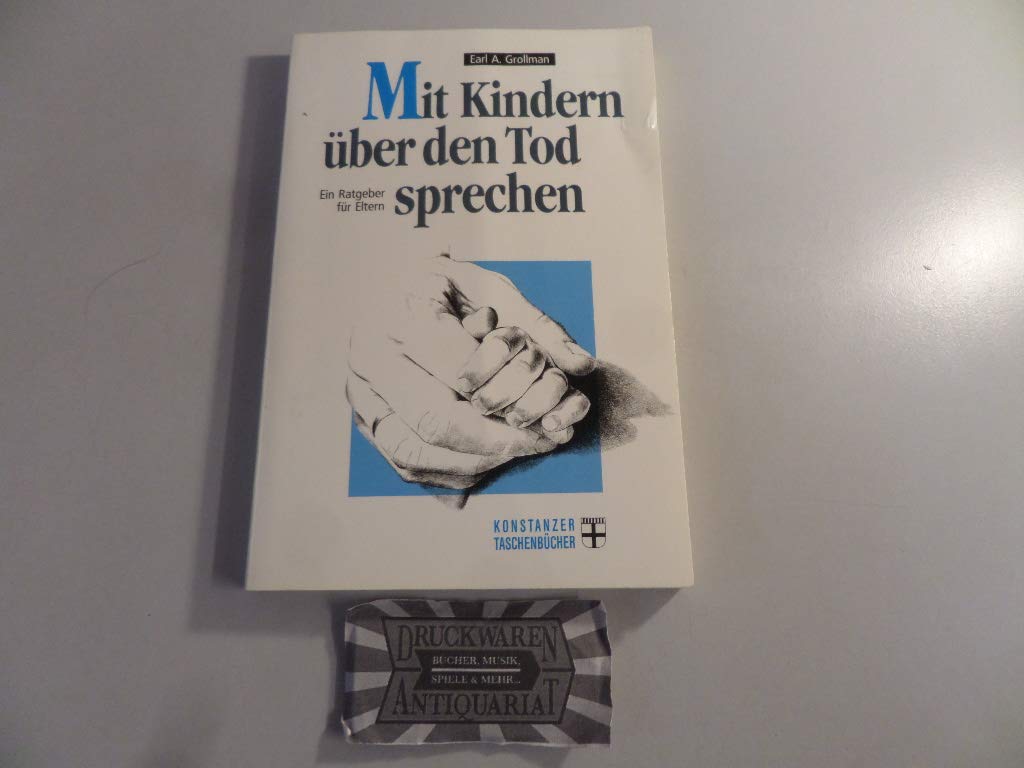 Mit Kindern über den Tod sprechen. Ein Ratgeber für Eltern. Books