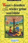 Product Image: Wenn's draußen wieder grünt und blüht