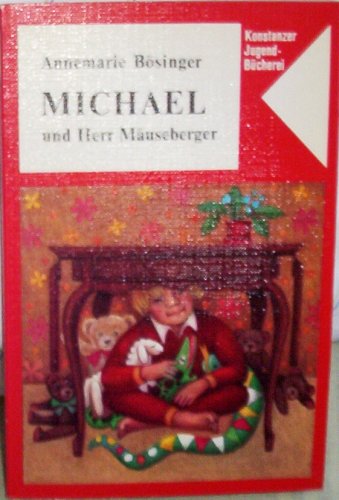 Product Image: Michael und Herr Mäuseberger (Jugendliteratur)
