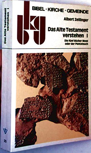 Product Image: Das Alte Testament verstehen I. Die fünf Bücher Mose oder der Pentateuch