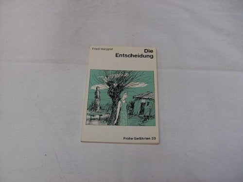 Die Entscheidung und andere besinnliche Erzählungen. Books