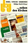 Product Image: Bibel, Kirche, Gemeinde (bkg), Kt, Bd.12, Neben den Kirchen