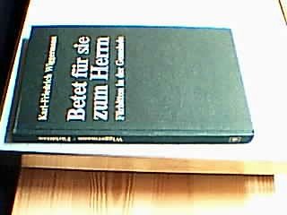 Betet für sie zum Herrn. Fürbitten in der Gemeinde Religion & Esotericism