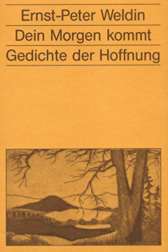 Dein Morgen kommt. Gedichte der Hoffnung Books