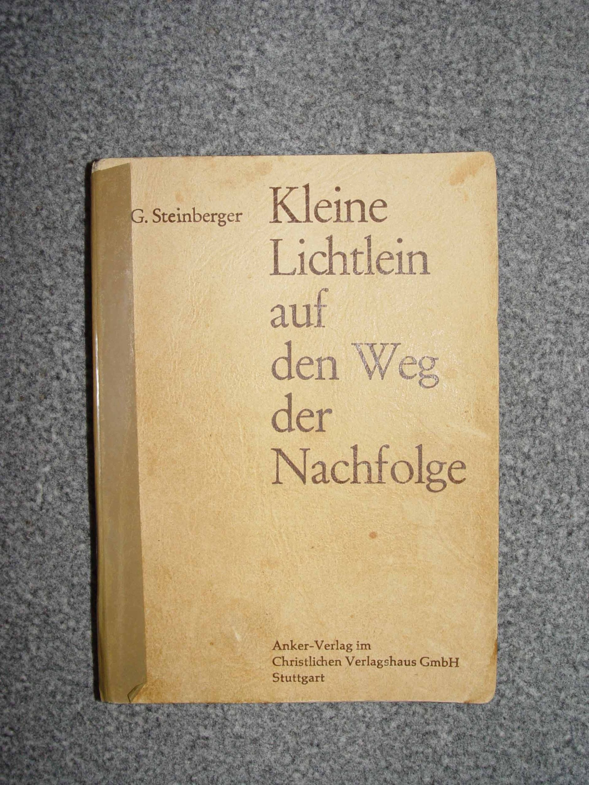 Kleine Lichtlein auf den Weg der Nachfolge Books