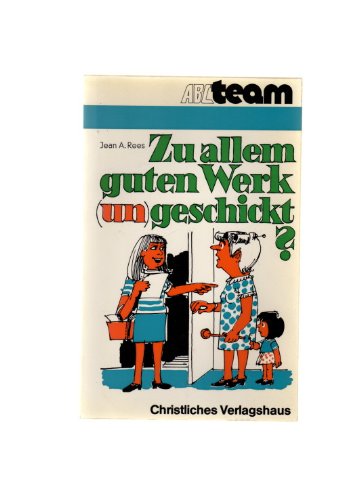 zu allen guten Werken (un)geschickt ? Books
