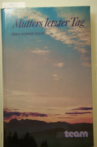 Mutters letzter Tag Books