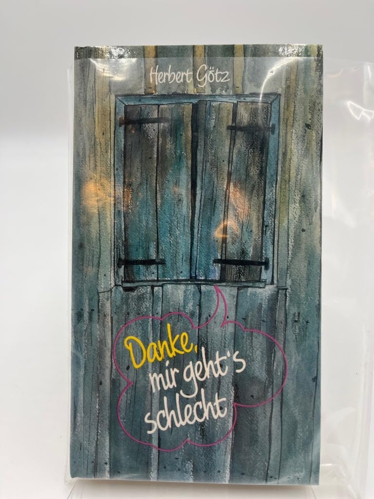 Product Image: Danke, mir geht's schlecht