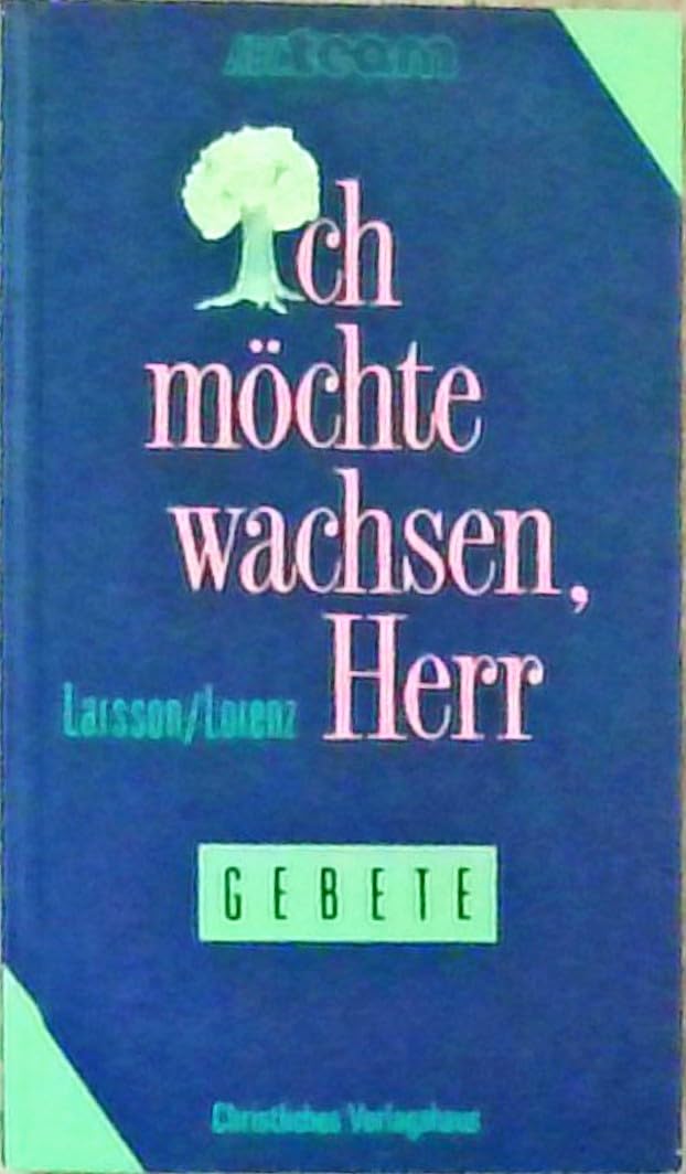 Ich möchte wachsen, Herr!. Gebete Books