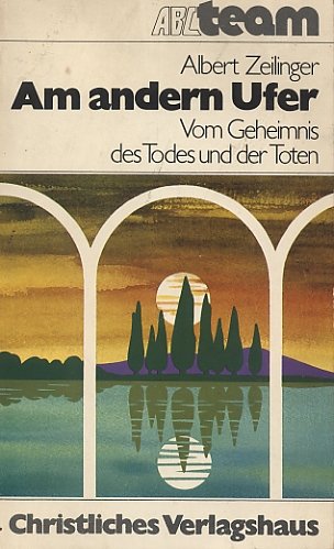Am andern Ufer. Vom Geheimnis des Todes und der Toten Music