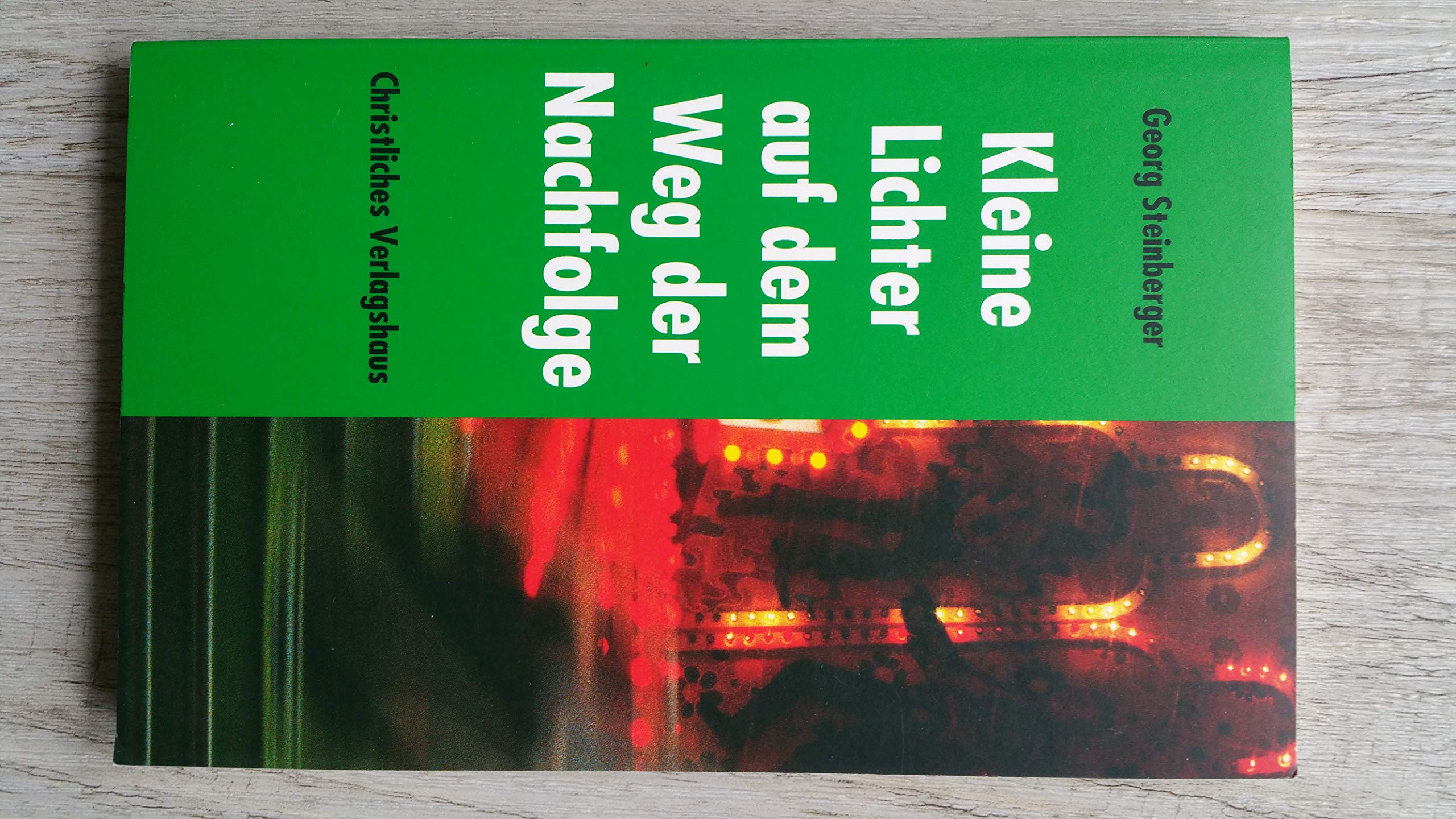 Kleine Lichter auf den Weg der Nachfolge Books