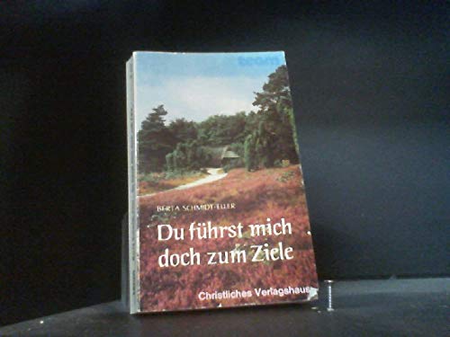 Du führst mich doch zum Ziele Books