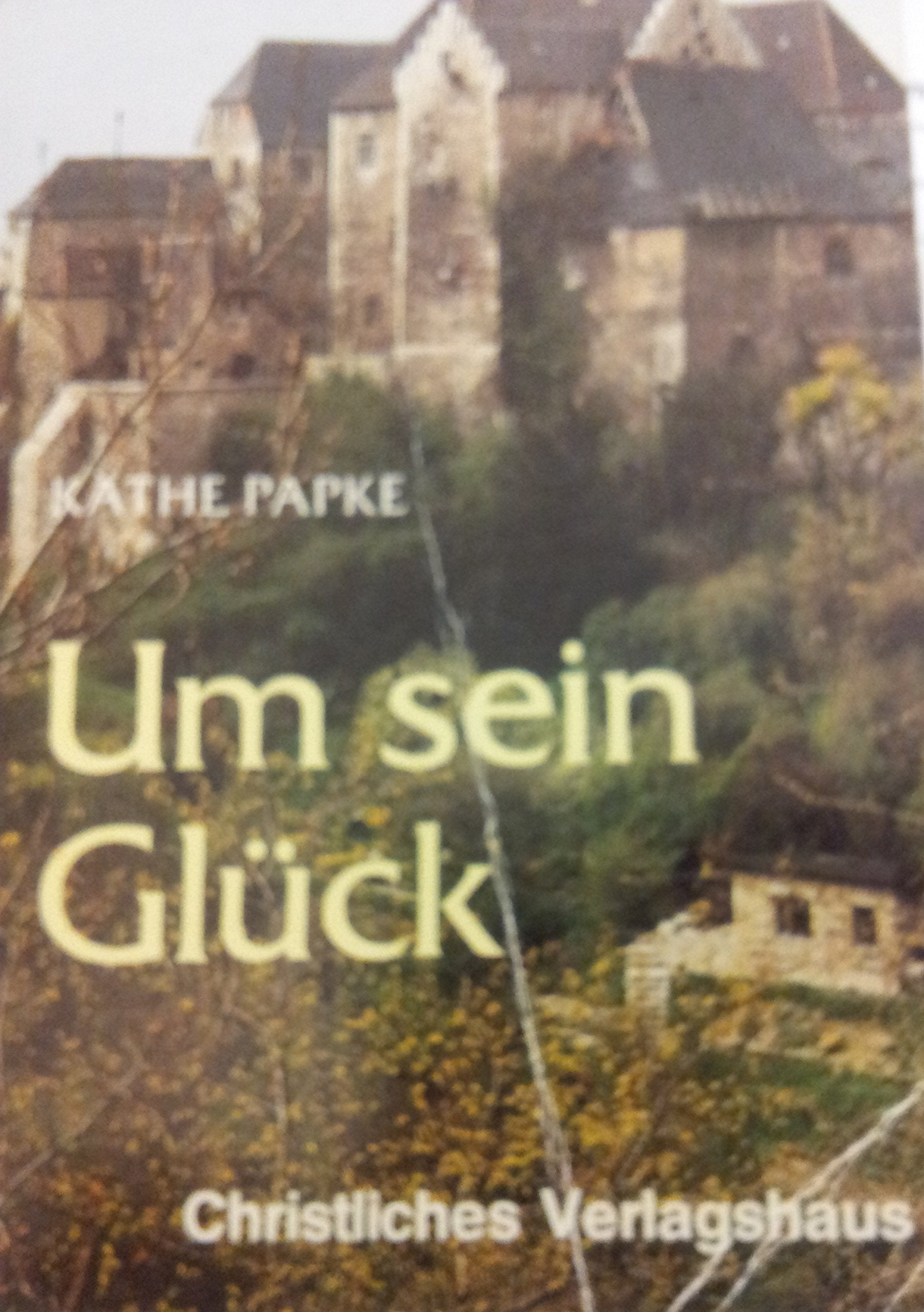 Um sein Glück Books