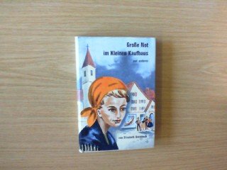Grosse Not im Kleinen Kaufhaus Books