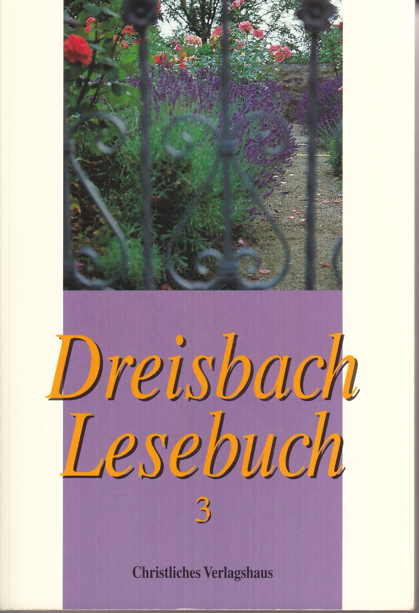 Dreisbach-Lesebuch, Bd.3 Fiction Books