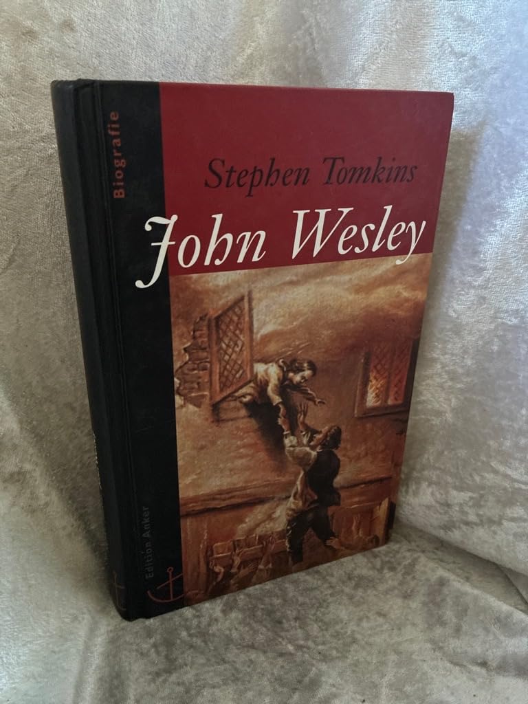 Product Image: John Wesley: Eine Biografie
