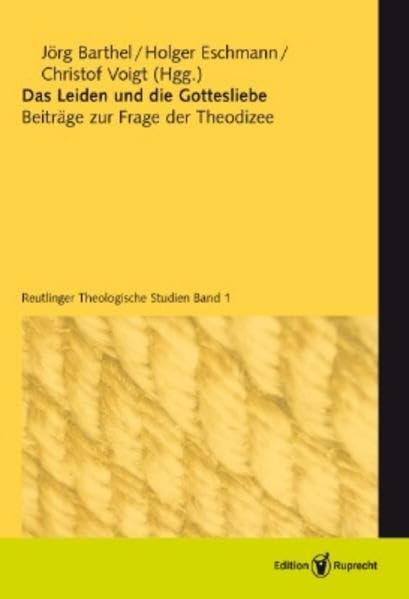 Product Image: Das Leiden und die Gottesliebe