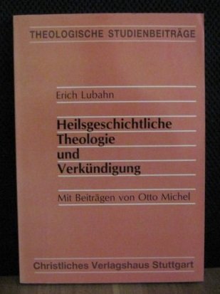 Heilsgeschichtliche Theologie und Verkündigung Professional & Reference Books