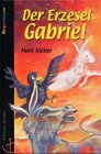 Der Erzesel Gabriel Novels & Short Stories for children