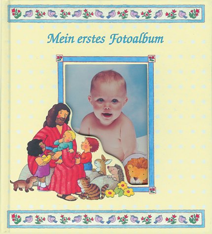 Mein erstes Fotoalbum! Books