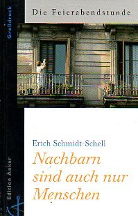 Nachbarn sind auch nur Menschen Books