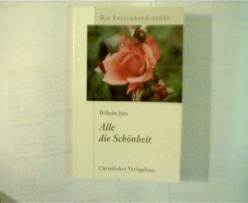 Alle die Schönheit... Books