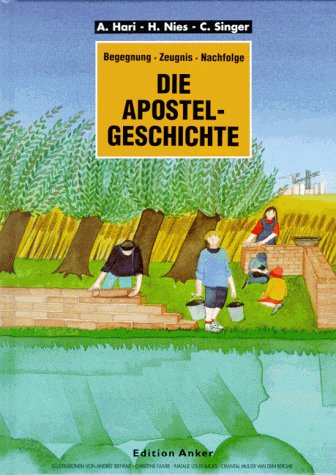 Die Apostelgeschichte. Begegnung - Zeugnis - Nachfolge Books