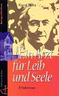 Ein Arzt für Leib und Seele. Erlebnisse eines slowakischen Bereitschaftsarztes Books