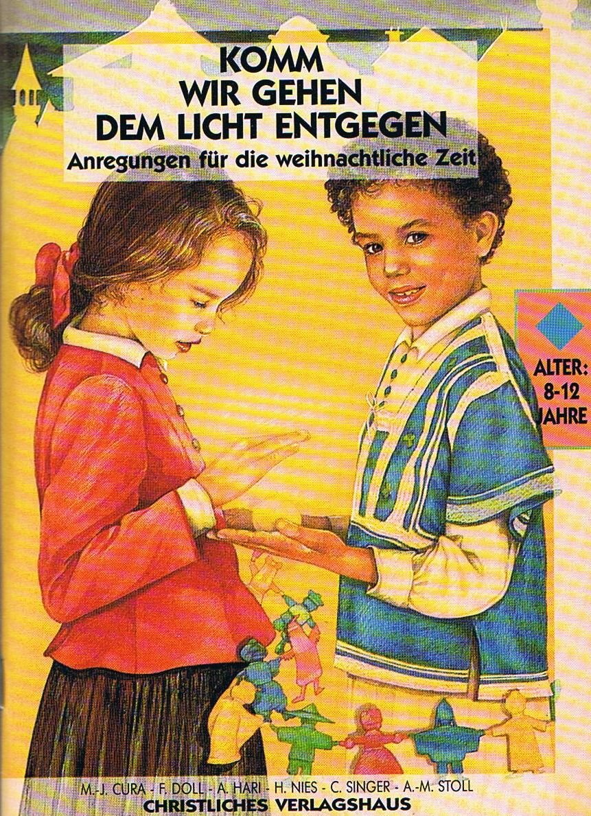 Komm, wir gehen dem Licht entgegen - Anregungen für die weihnachtliche Zeit book