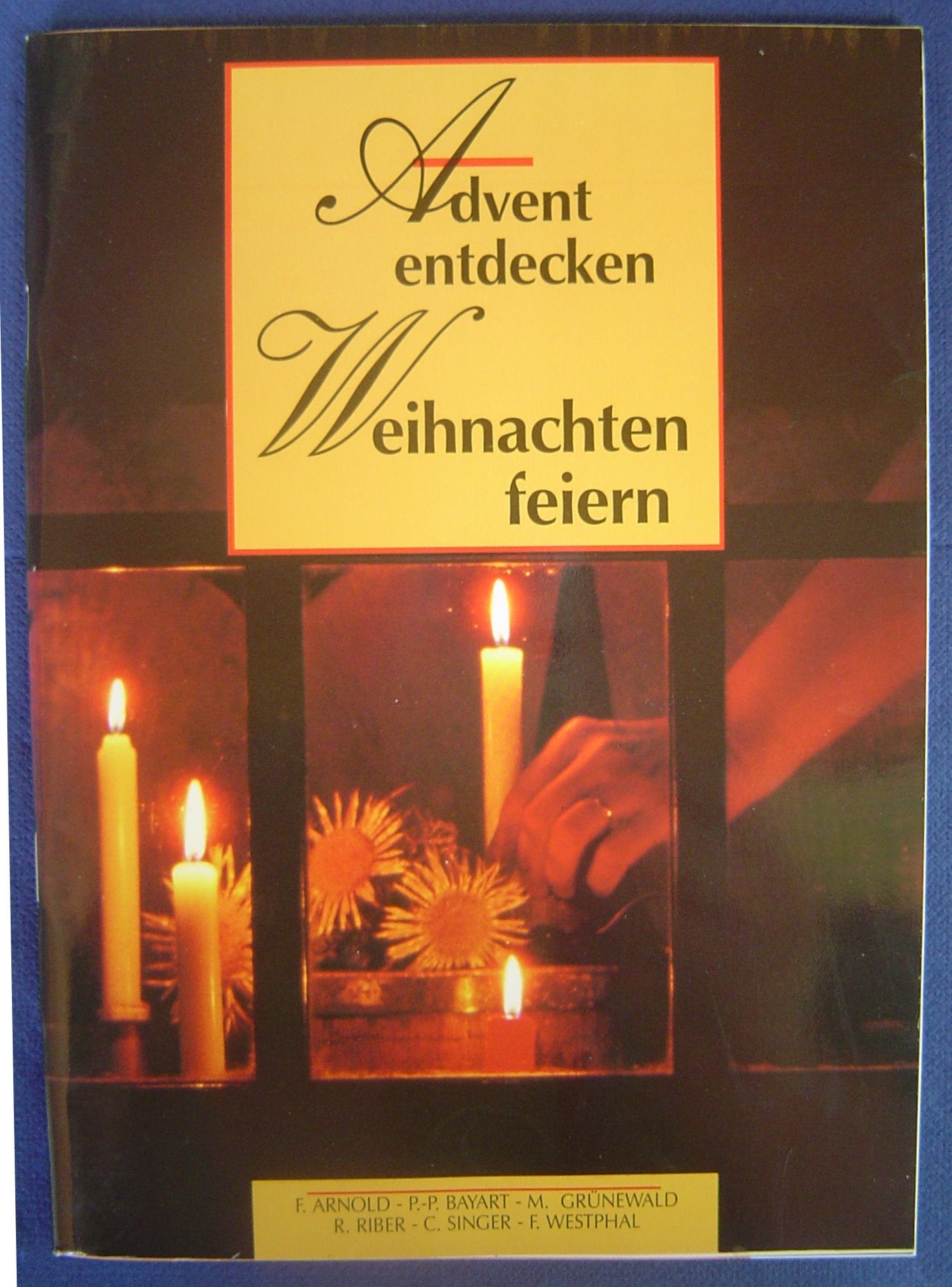 Advent entdecken - Weihnachten feiern Books