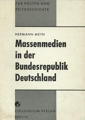 Massenmedien in der Bundesrepublik Deutschland Media & Communication