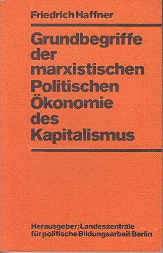 Grundbegriffe der marxistischen politischen Ökonomie des Kapitalismus Books